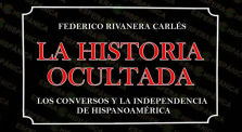 LA HISTORIA OCULTALOS CONVERSOS Y LA INDEPENDENCIA DE HISPANOAMÉRICA | ovxc by ovxc