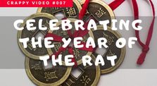 CRAPPY VIDEO #007 - Celebrating the Year of the Rat by The Crappy Video Series